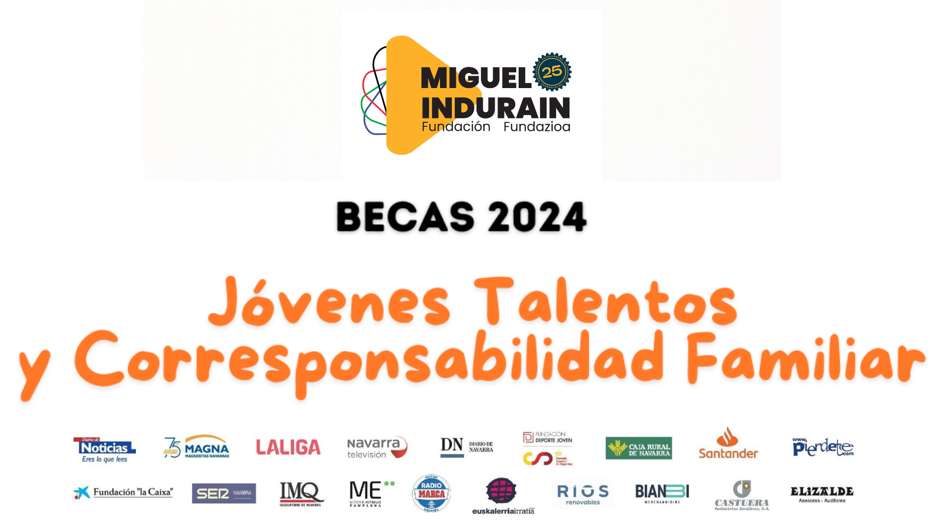 Becas de los programas &ldquo;J&oacute;venes talentos&rdquo; y &ldquo;Corresponsabilidad familiar&rdquo; 2024